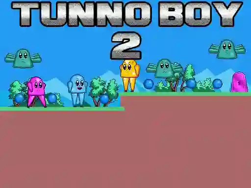 遊戲Tunno Boy 2在線