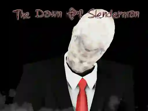 遊戲The Dawn of Slenderman在線