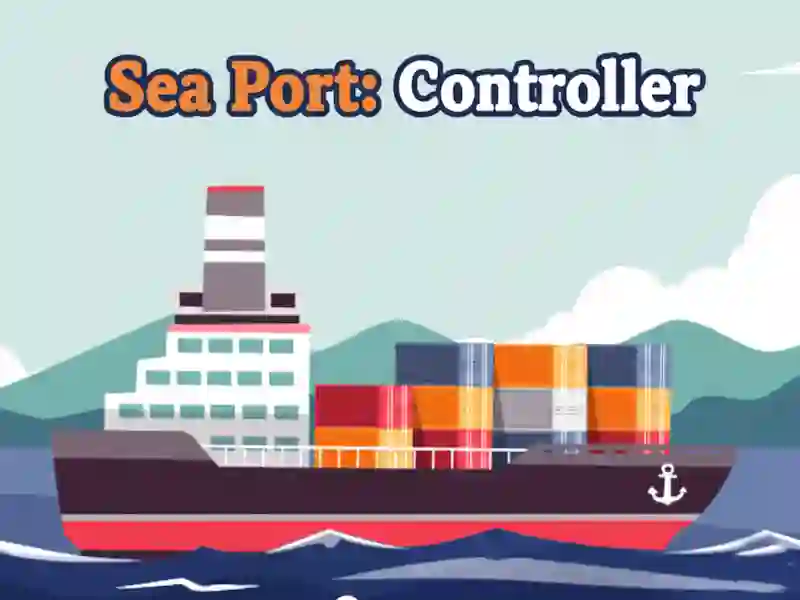 遊戲Sea Port: Controller在線