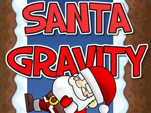遊戲Santa Gravity在線