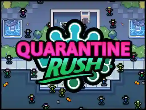 遊戲Quarantine Rush在線
