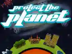 遊戲Protect The Planet在線