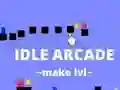 遊戲Idle Arcade Make Lvl在線
