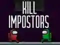 遊戲Kill Impostors在線