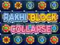 遊戲Rakhi Block Collapse在線