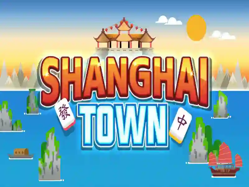 遊戲Shanghai Town在線