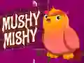 遊戲Mushy Mishy在線