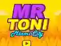 遊戲Mr Toni Miami City在線