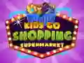 遊戲Kids go Shopping Supermarket在線