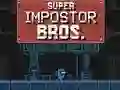 遊戲Super Impostor Bros在線