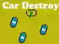 遊戲Car Destroy在線