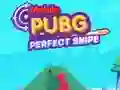 遊戲Mobile PUGB Perfect Sniper在線