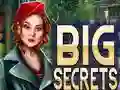 遊戲Big Secrets在線