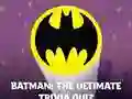 遊戲Batman: The Ultimate Trivia Quiz在線