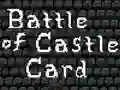 遊戲Battle of Castle Card在線