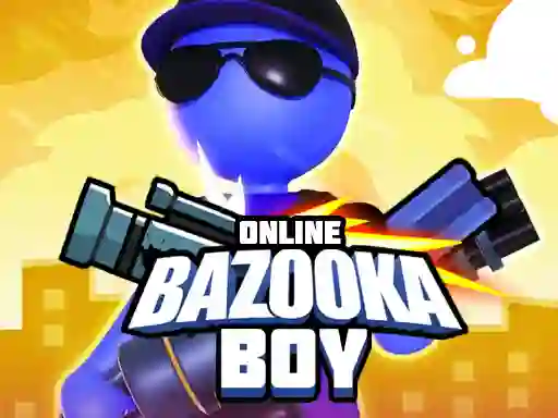遊戲Bazooka Boy Online在線