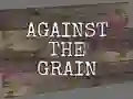遊戲Against the Grain在線