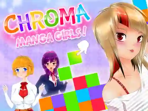 遊戲Chroma Manga Girls在線