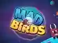 遊戲Mad Birds在線