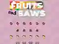 遊戲Fruits and Saws在線