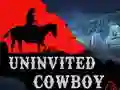 遊戲Uninvited Cowboy在線