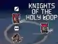 遊戲Knights of the Holy Loop在線