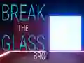 遊戲Break the Glass Bro在線