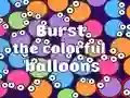 遊戲Burst the Colorful Balloons在線