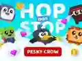 遊戲Hop non Stop Pesky Crow在線