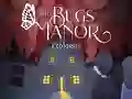 遊戲The Bugs Manor Prologue在線