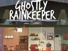 遊戲Ghostly Rainkeeper在線