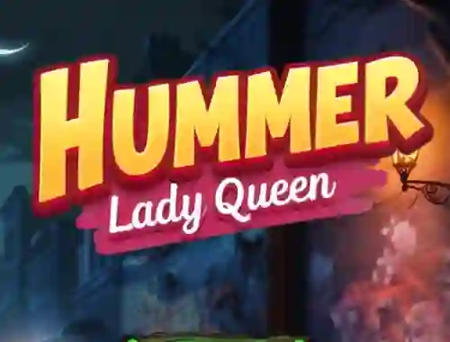 遊戲Hummer Lady Queen在線