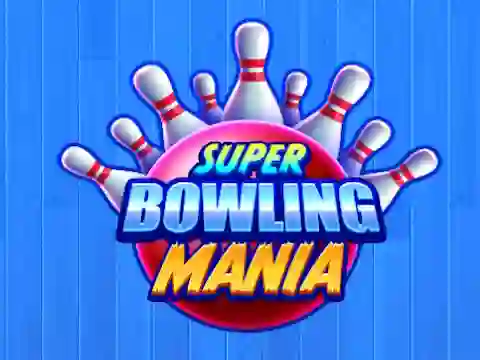 遊戲Super Bowling Mania在線