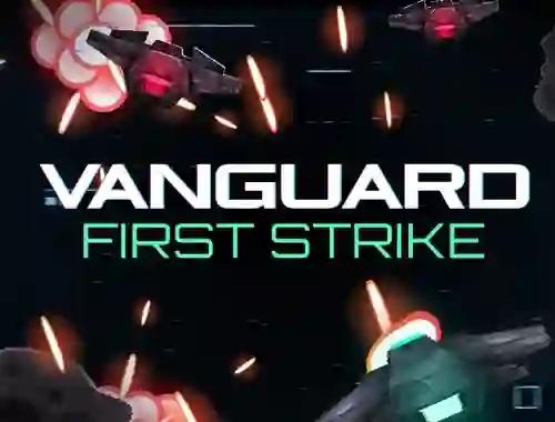 遊戲Vanguard First Strike在線