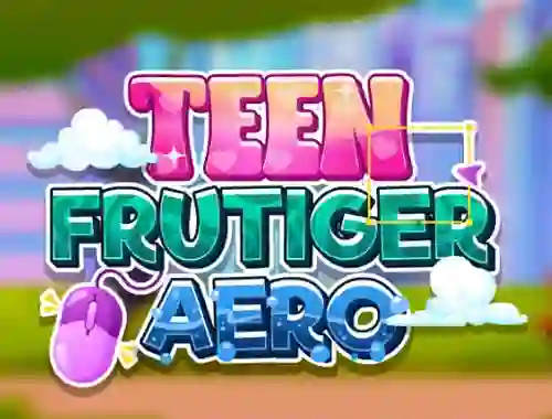 遊戲Teen Frutiger Aero在線