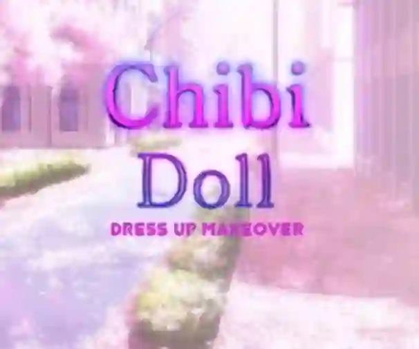 遊戲Chibi Doll Dress Up Makeover在線