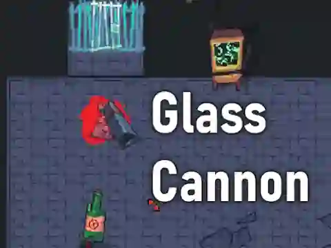 遊戲Glass Cannon在線