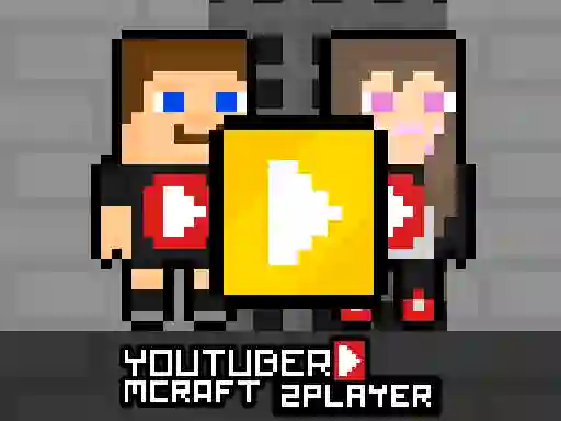 遊戲Youtuber Mcraft 2Player在線
