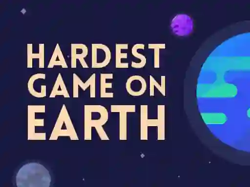 遊戲Hardest Game On Earth在線