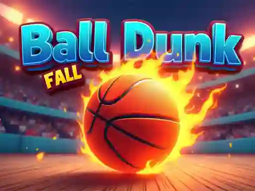 遊戲Ball Dunk Fall在線