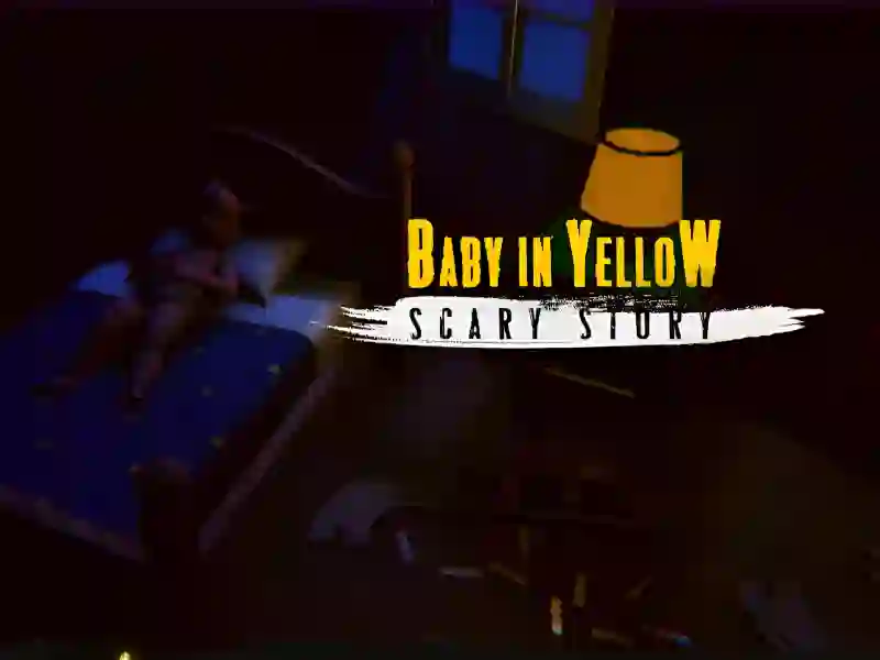遊戲The Baby In Yellow Scary story在線