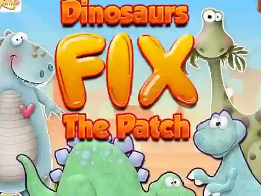 遊戲Dinosaurs Fix The Patch在線
