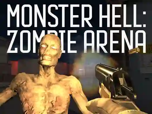 遊戲Monster Hell Zombie Arena在線