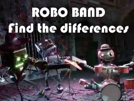 遊戲Robot Band - Find the Differences在線