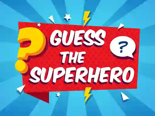 遊戲Guess The Superhero在線