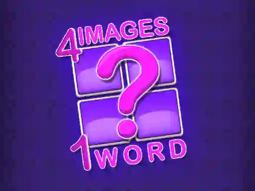 遊戲4 Images 1 Word在線