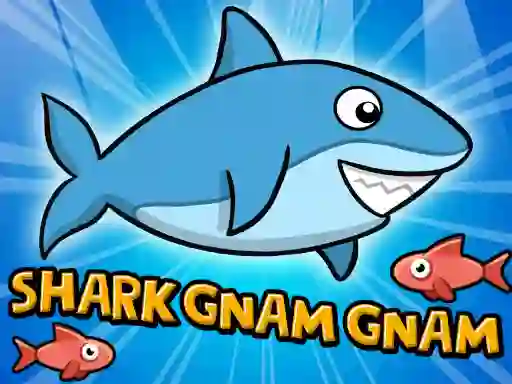 遊戲Shark Gnam Gnam在線
