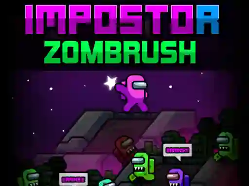 遊戲Impostor Zombrush在線