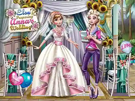 遊戲Elsa Preparing Anna's Wedding在線