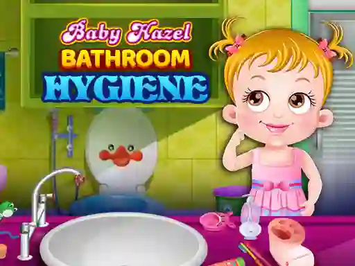 遊戲Baby Hazel Bathroom Hygiene在線